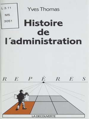 cover image of Histoire de l'administration